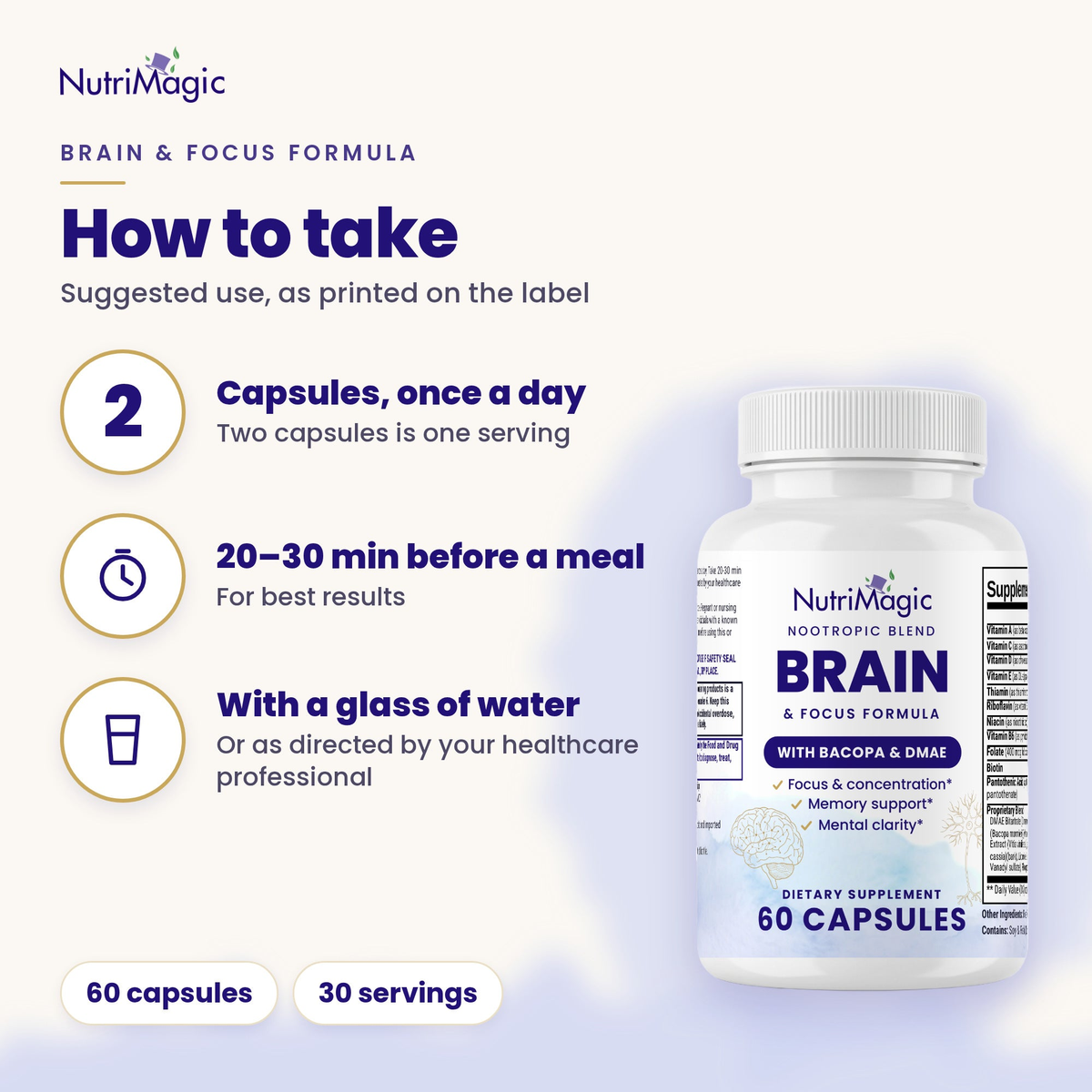 NutriMagic Brain & Focus Formula — how to take it — suggested use as printed on the label